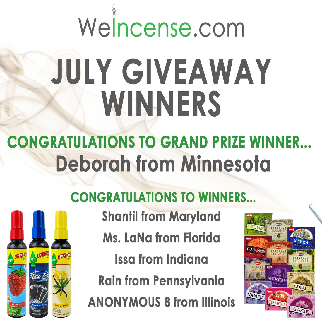 Congrats to July's Giveaway Winners!